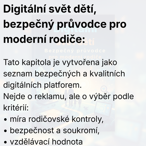 Digitální svět dětí, bezpečný průvodce pro moderní rodiče