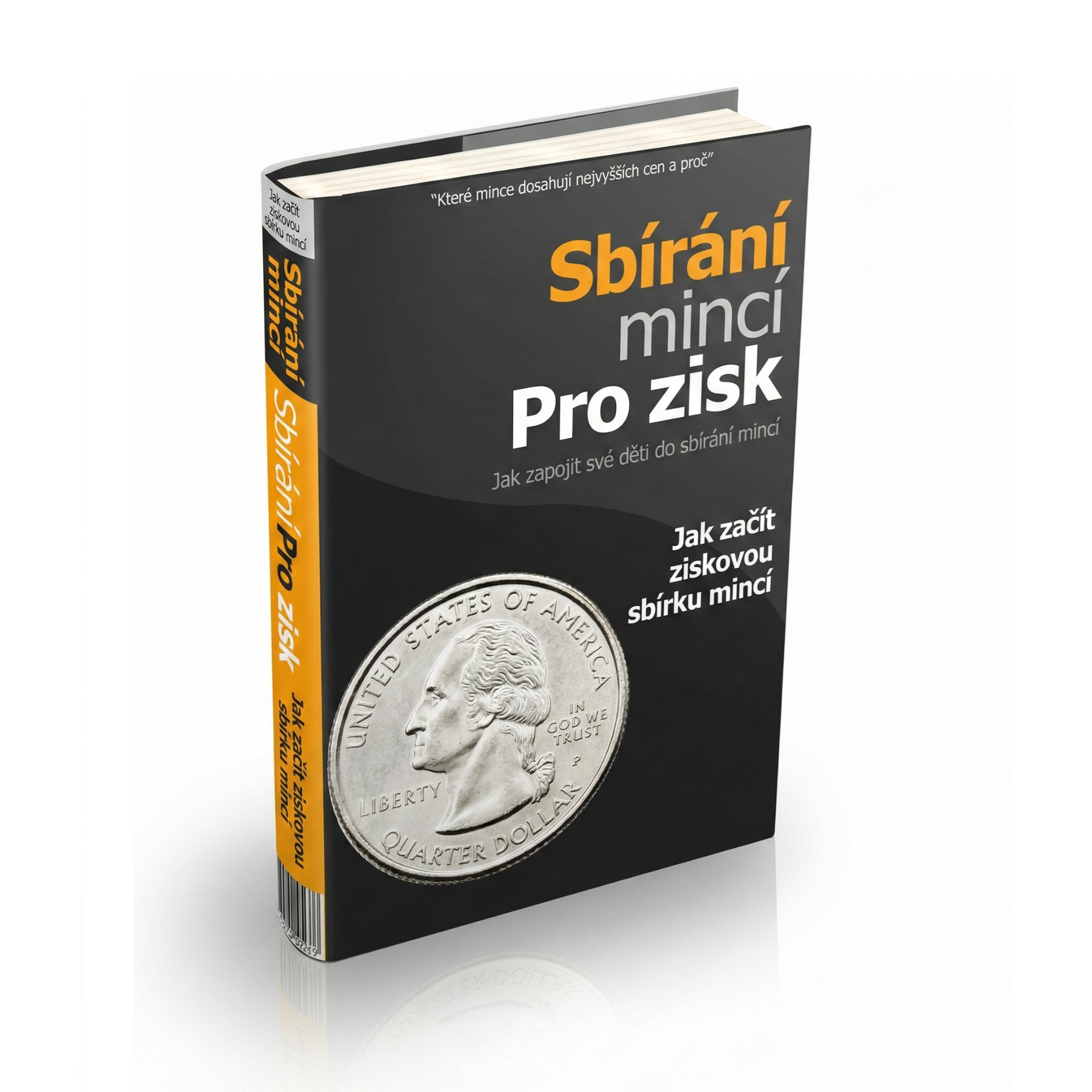Sbírání mincí pro zisk