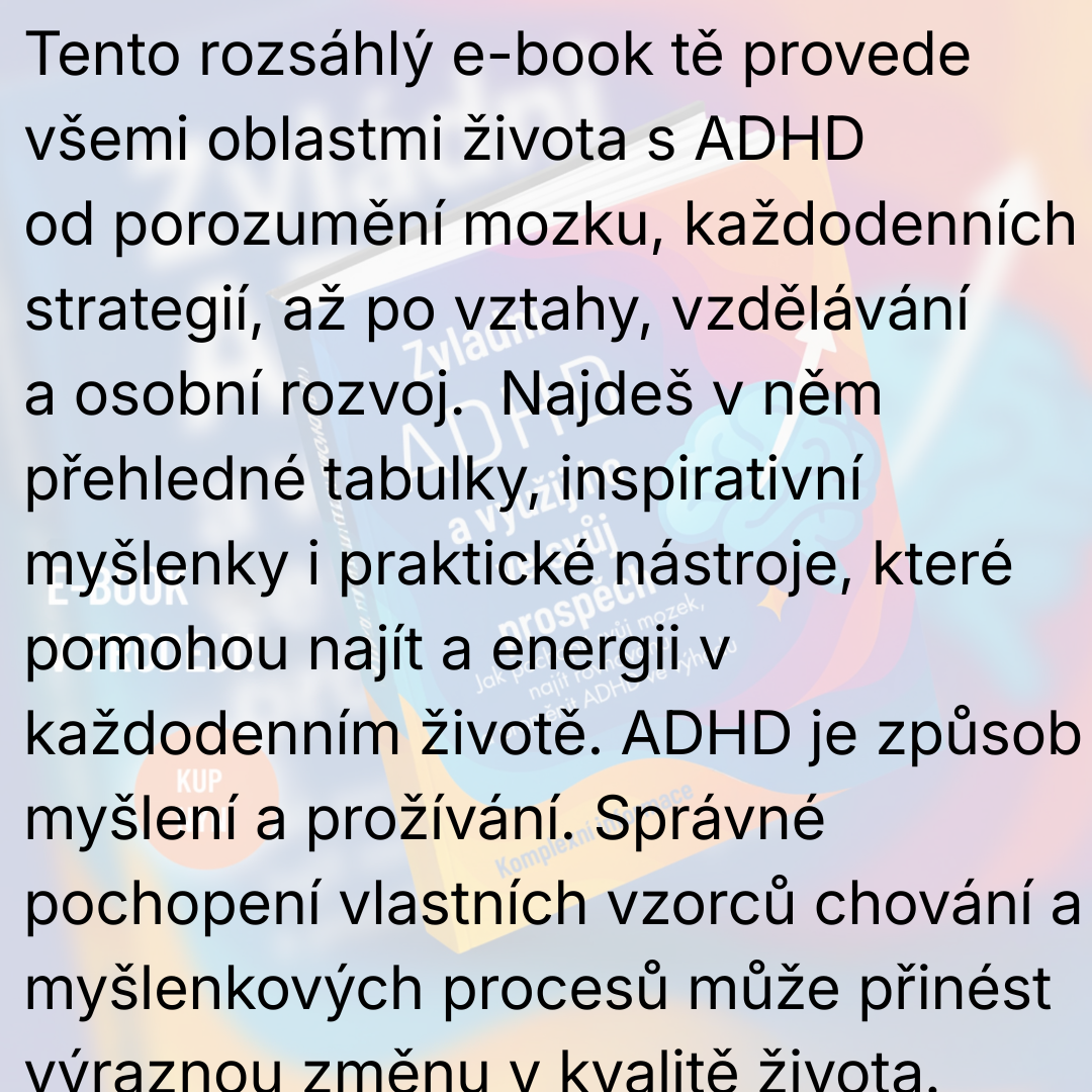 Zvládni ADHD a využij ho ve svůj prospěch: